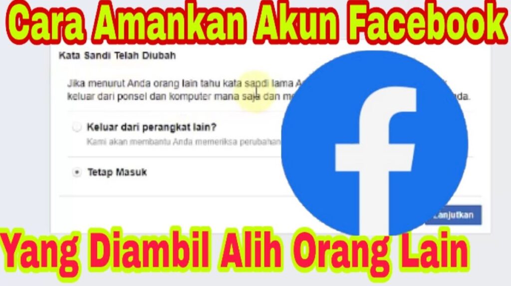 Cara Mengembalikan Kata Sandi Facebook yang Diganti Orang