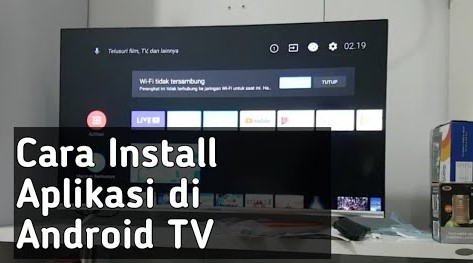 Cara Download Aplikasi di TV Android