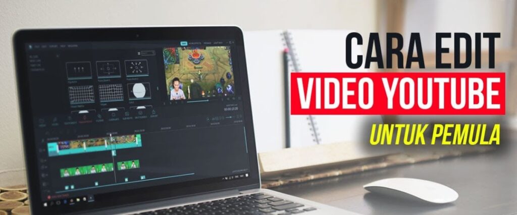 Cara Edit Video YouTube Pemula