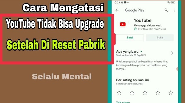 Cara Mengatasi Youtube Tidak Bisa di Instal