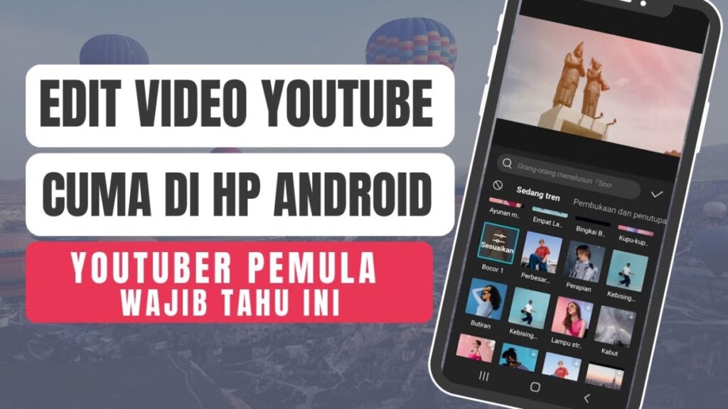 Cara Edit Video YouTube di HP