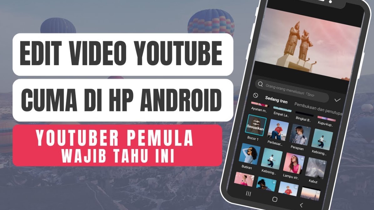 cara mengedit video di android untuk Youtube