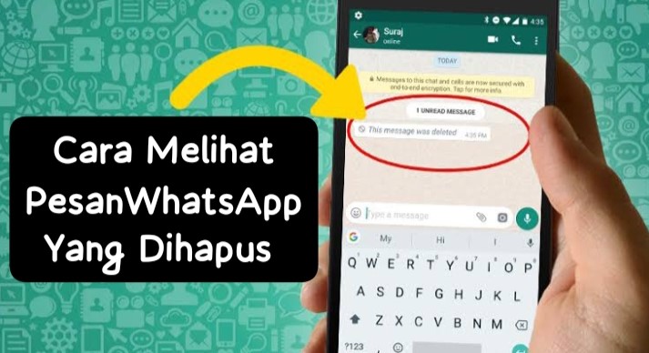 Melihat Pesan WhatsApp yang Dihapus Tanpa Aplikasi