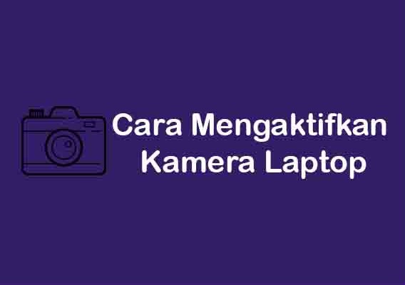 cara menggunakan kamera pada laptop Acer