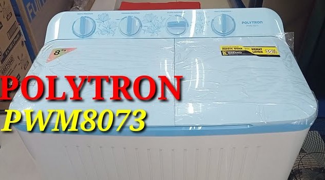 cara menggunakan mesin cuci Polytron PWM 8070
